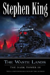 The Waste Lands (Revised Edition): The Dark Tower III