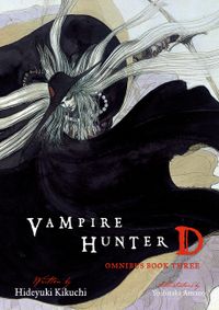 Vampire Hunter D Omnibus: Book Three